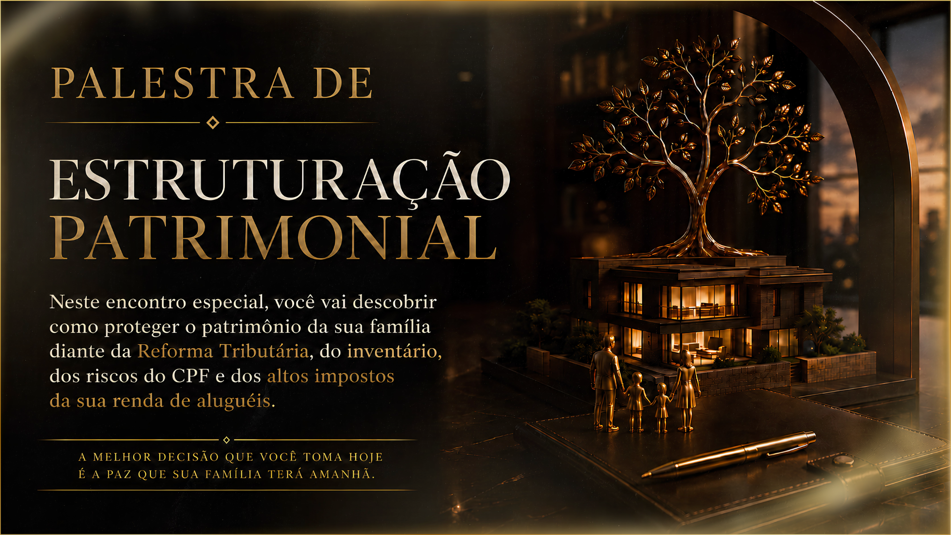 Banner do Workshop de Estruturação Patrimonial
